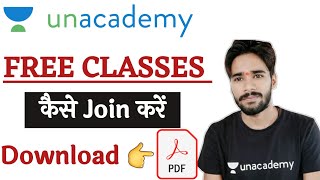 How To Use Unacademy app  Unacademy Se Free Kaise pade  Unacademy Class Pdf Notes Download [upl. by Lupien]