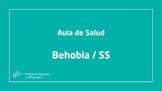 Aula de Salud Behobia  SS [upl. by Abbottson]