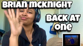 BRIAN MCKNIGHT “ BACK AT ONE “ REACTION [upl. by Eardna704]