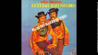 VELHO CIPRESTE  UCELY amp URSO NEGRO [upl. by Lemyt308]