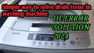 lg oe error  lg not draining issue simple Solution 2024🔥 [upl. by Bellina]