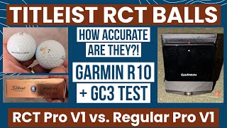 Titleist RCT Golf Ball Accuracy Test  Garmin R10  GC3 Launch Monitors [upl. by Isdnyl]