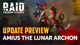 RAID Shadow Legends  Update Preview Cursed City  Amius the Lunar Archon [upl. by Mccully129]