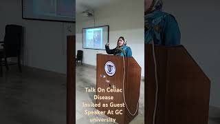 Talk on celiac Disease ProspectsGuest Speaker Gc University [upl. by Remmos]