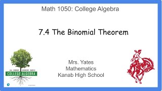 College Algebra 74 The Binomial Theorem [upl. by Yelyab]