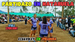 ✨✌🏽ECUAVOLEY en 𝗡𝗔𝗧𝗔𝗕𝗨𝗘𝗟𝗔 🫵🏽✨≛Las Vivis vs SUB 30≛😱🇪🇨IMBABURA 🗣️Mujeres vs Hombres [upl. by Bisset]