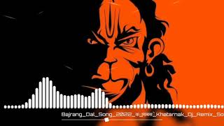 Bajrang Dal Song The VIRAL Anthem of 2024 [upl. by Ume920]