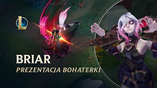 Prezentacja bohaterki Briar  Rozgrywka — League of Legends [upl. by Henrik]