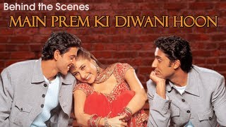 Main Prem Ki Diwani Hoon  Behind The Scenes [upl. by Anivad]