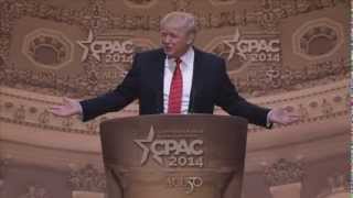 CPAC 2014  Donald Trump The Trump Organization [upl. by Cato226]