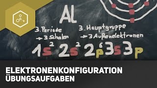 Übungsaufgaben zur Elektronenkonfiguration [upl. by Amaryllis]