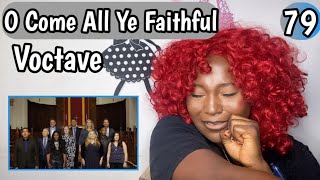 Voctave  O Come All Ye Faithful Reaction [upl. by Ojok]