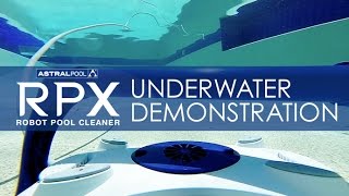 AstralPool RPX Pool Cleaner Underwater Demonstration [upl. by Anirehtac]