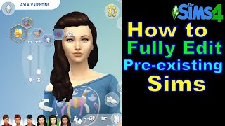 How to Fully Edit a Preexisting Sim [upl. by Euqinomad]