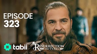 Resurrection Ertuğrul  Episode 323 [upl. by Burtis]