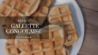 Recette de Galette Congolaise quotGaufre quot [upl. by Kingston182]