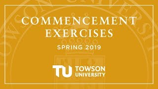 College of Liberal Arts Towson University Commencement Spring 2019 [upl. by Ulda]