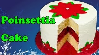 Poinsettia Christmas Cake with Icing Sheet Flower Decorations from Cookies Cupcakes and Cardio [upl. by Llerol]