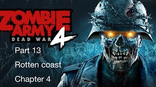 Zombie Army Dead War 4 gameplay Walkthrough Rotten Coast No Commentary [upl. by Siahc]