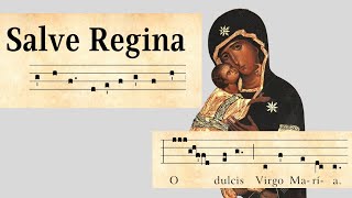 Salve Regina Hail Holy Queen lyrics in English and Latin with Gregorian chant notes [upl. by Gnus]