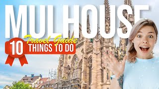 TOP 10 Things to do in Mulhouse France 2024 [upl. by Palestine]