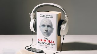 The Criminal Personality  by Samuel Yochelson and Stanton Samenow Full Hindi Audiobook  Summary [upl. by Hillegass203]