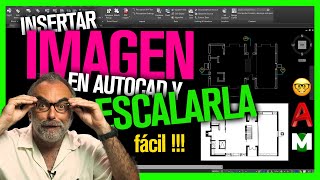 Insertar IMAGEN en Autocad y ESCALARLA 🤓 [upl. by Ferna587]