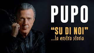 Pupo  quotSU DI NOIquot la nostra storia  Tour 2023  2024 [upl. by Baras]