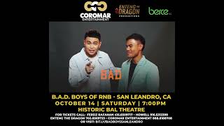 BaD Boys of RampB Bugoy Drilon and Daryl Ong live in San Leandro CA 2024 [upl. by Eednim]