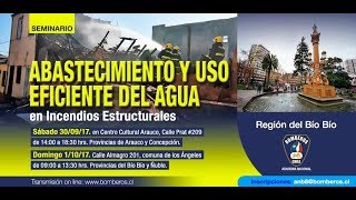 BOMBEROS DE CHILE  SEMINARIO ANB ABASTECIMIENTO Y USO EFICIENTE DEL AGUA PARTE 1 [upl. by Lemcke45]