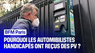 Pourquoi les automobilistes handicapés ontils reçu des PV à Paris [upl. by Asennav]