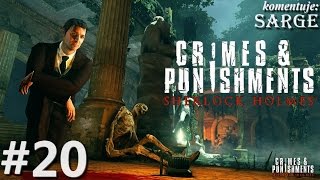 Zagrajmy w Sherlock Holmes Crimes and Punishments odc 20  KONIEC GRY [upl. by Bertrando]