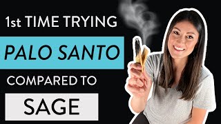 Trying Palo Santo Compared to Sage [upl. by Ahtiek263]