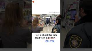 Shoplifting in Britain vs California [upl. by Wan]