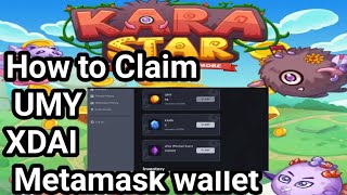 How to claim UMY to MetamaskKarastar [upl. by Doherty]