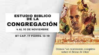 ESTUDIO BIBLICO DE LA CONGREGACION  SEMANA 4 AL 10 DE NOVIEMBRE [upl. by Fern162]