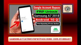 Samsung A7 A750f frp bypass FREE 100 android 10 with U5 binary  HindiUrdu  TECH City [upl. by Gazzo]