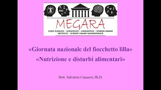 Giornata nazionale del fiocchetto lilla quotNutrizione e disturbi alimentari dott Salvatore Cannavà [upl. by Dnalyaw]