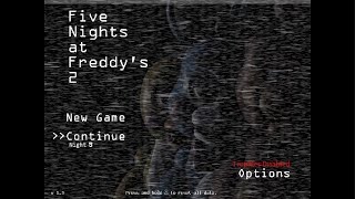 Five Nights at Freddys 2 because Im bord [upl. by Ellmyer]