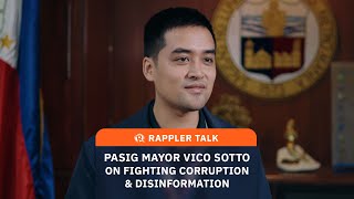 Rappler Talk Pasig Mayor Vico Sotto on fighting corruption and disinformation [upl. by Hansen720]