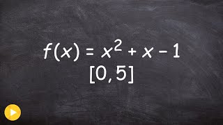 Using the ivt to show a value c exists with a given range [upl. by Anehsak]