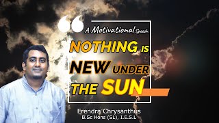 Facing challenges in Life  A Motivational Speech  By Sir Erendra Chrysanthus  MinCo Productions [upl. by Ahsikin]