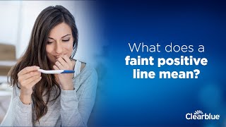 Meaning of Faint Line on a Pregnancy Test  Clearblue [upl. by Anecuza]