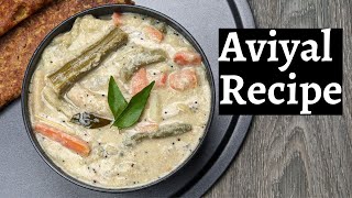 Aviyal Recipe  How To Make Tamil Nadu Style Aviyal Recipe  Tasty Mixed Vegetable Coconut Curry [upl. by Aihsele]