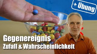 Mit dem Gegenereignis schneller zum Ergebnis  Wahrscheinlichkeit [upl. by Jacqueline]