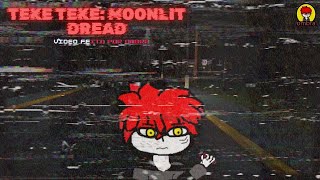 jogando Teke Teke Moonlit Dread e fazendo dois finais [upl. by Kenton]