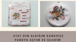 A101 den Aldığım Kanaviçe Pano Seti Açtım ve İşledim Kanaviçe Nasıl Yapılır [upl. by Ardnahsal]