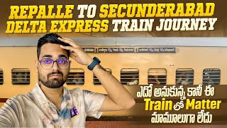 ఎదో అనుకున్న కానీ ఈ Train Matter ఏ వేరు  Delta Express Train Journey  Repalle To Secunderabad [upl. by Mason]