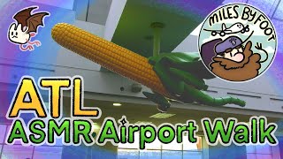 The Ultimate ASMR Airport Walk  Atlanta ATL  All Gates All Concourses No Interruptions [upl. by Kym]