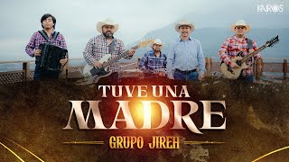 Grupo Jireh  Tuve Una Madre Videoclip Oficial [upl. by Woodcock148]